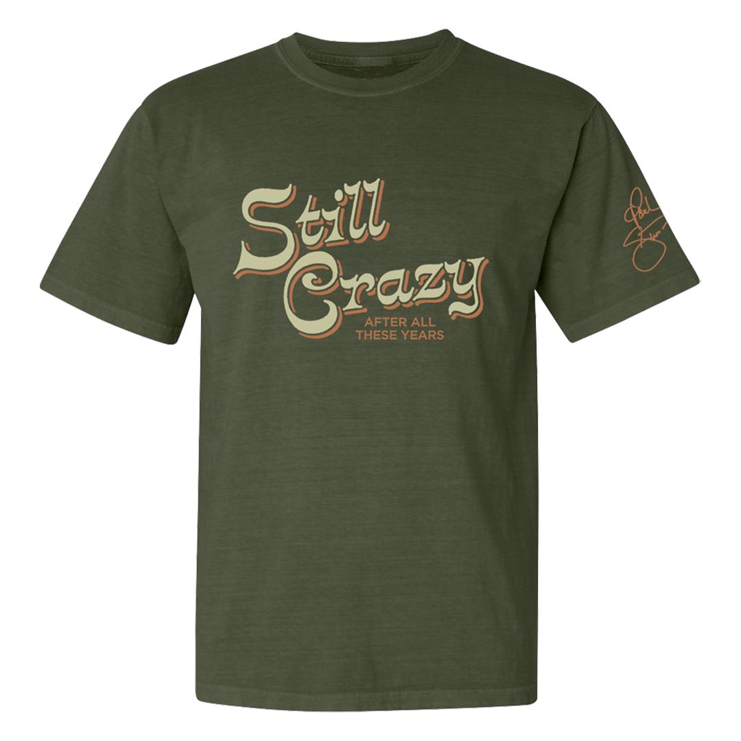 Still Crazy T-Shirt